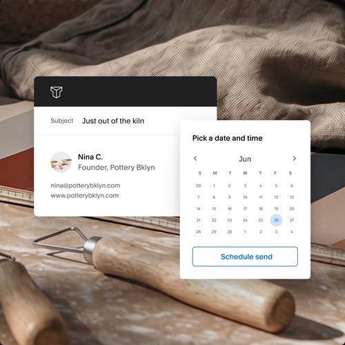 Pottery tools and folded linen on a wooden workbench, overlaid with an Essential Email compose window from Nina C. of Pottery Bklyn and a schedule send date picker.