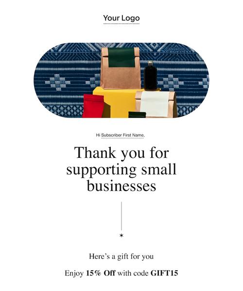 Email campaign template with a thank you message for supporting small businesses.