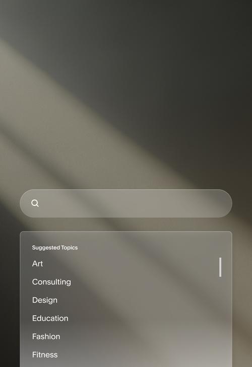 Eine Suchoberfläche im minimalistischem Design mit einer Suchleiste mit Lupensymbol am oberen Rand und darunter einem Abschnitt „Vorgeschlagene Themen“, der eine Liste von Kategorien wie Kunst, Beratung, Design, Bildung, Mode, Fitness und Essen anzeigt. Die Benutzeroberfläche hat einen Milchglaseffekt und wird vor einem dunklen Hintergrund mit Farbverlauf angezeigt.