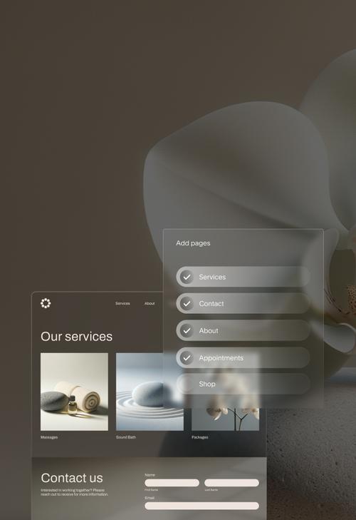 Eine Benutzeroberfläche einer Spa-Website, die zwei Hauptabschnitte zeigt: „Unsere Services“ und „Kontakt“. Im „Service-Abschnitt“ sind drei Bilder mit Beschriftungen zu sehen: „Massagen“ (mit Steinen und Ölen), „Klangbad“ (mit einem Stein in einem Sandkreis) und „Pakete“ (mit Orchideenblüten). Auf der rechten Seite befindet sich ein Menü „Seiten hinzufügen“ mit markierten Optionen für Services, Kontakt, Info und Termine sowie einer nicht ausgewählten Shop-Option. Der Kontakt-Abschnitt enthält ein Formular mit Feldern für Vorname, Nachname und E-Mail. Das Design verwendet einen Milchglaseffekt und beruhigende, neutrale Töne.